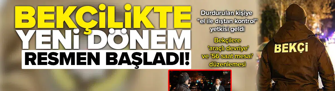 Bekçilere 'elle kontrol' yetkisi!