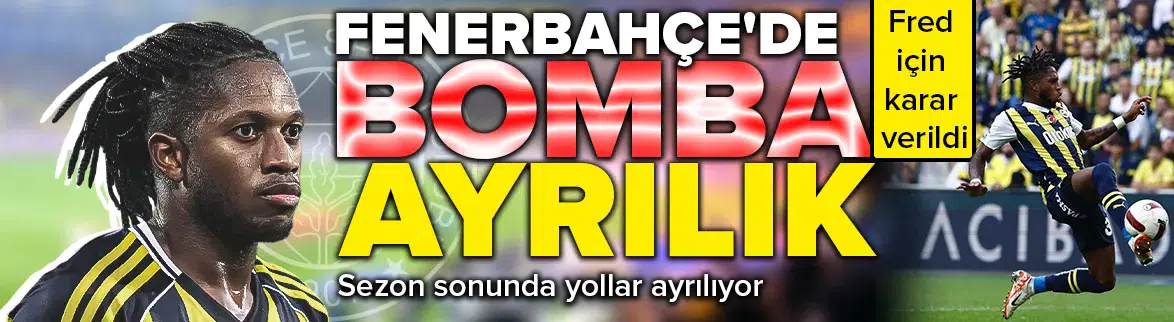Fenerbahçe’de bomba ayrılık