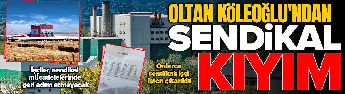 OLTAN KÖLEOĞLU’NDA SENDİKAL KIYIM