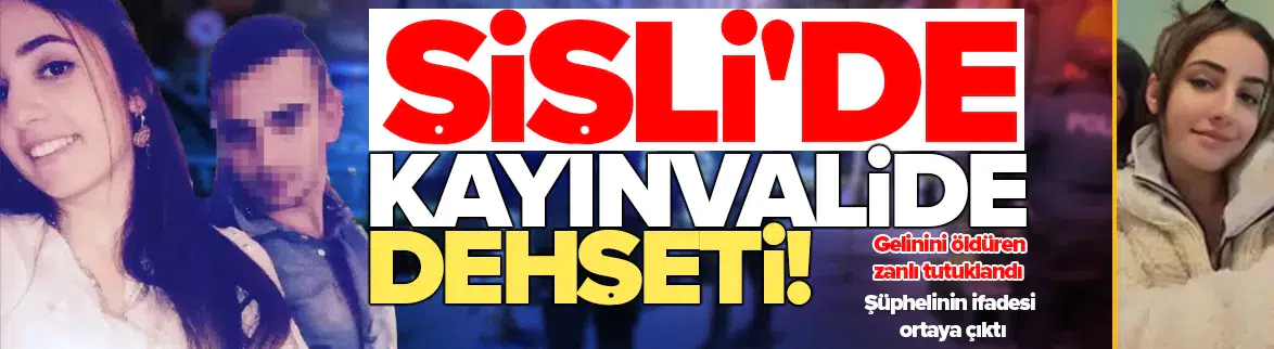 Gelinini öldüren zanlı tutuklandı
