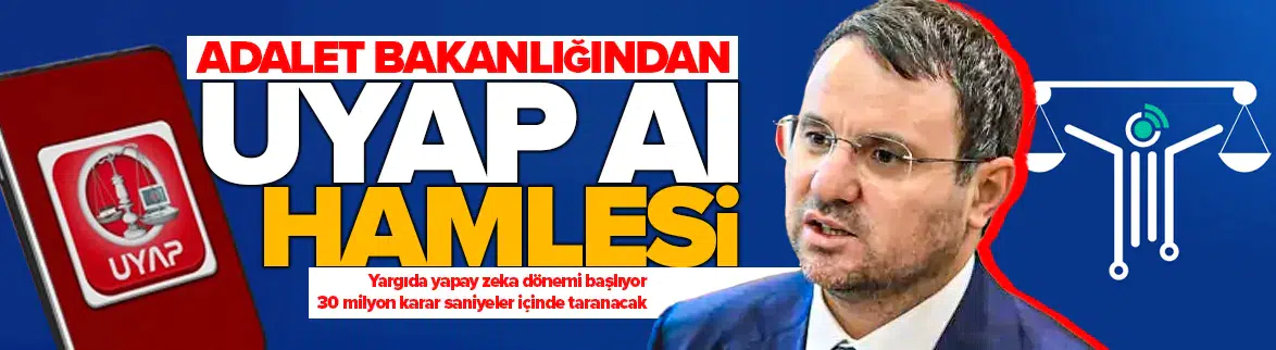 Yargıda yapay zeka dönemi başlıyor
