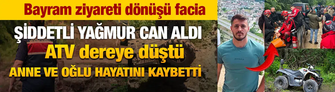 ATV dereye düştü, anne ve oğlu can verdi
