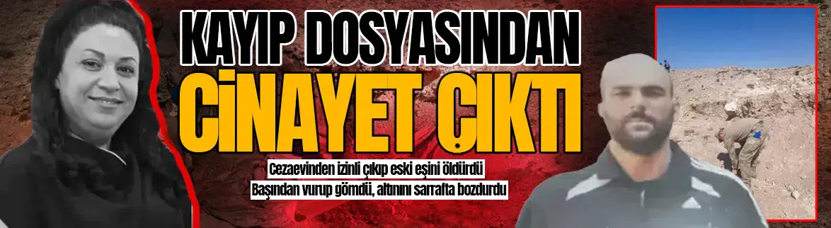 Konya'da kayıp dosyasından cinayet çıktı