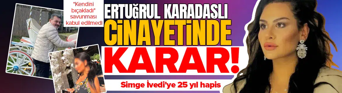 Bursa'da sevgili cinayetine 25 yıl hapis