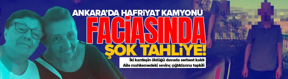 Ankara’da hafriyat kamyonu faciasında şok tahliye