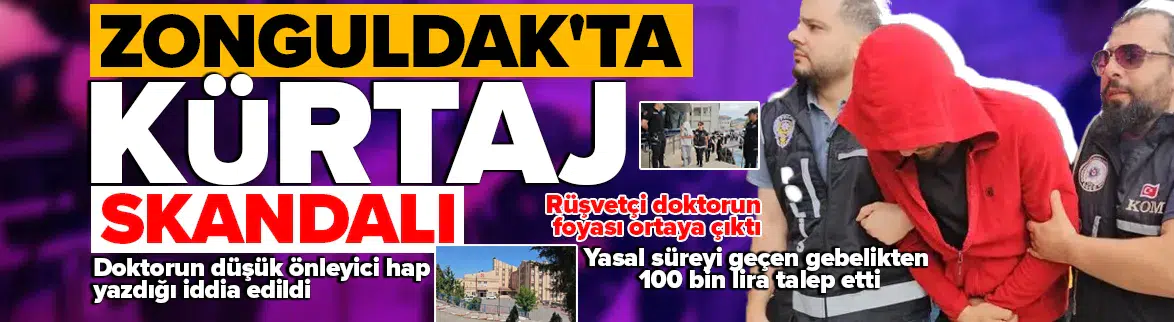Zonguldak'ta kürtaj skandalı !