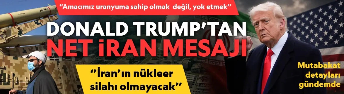 "Amacımız uranyuma sahip olmak değil yok etmek"