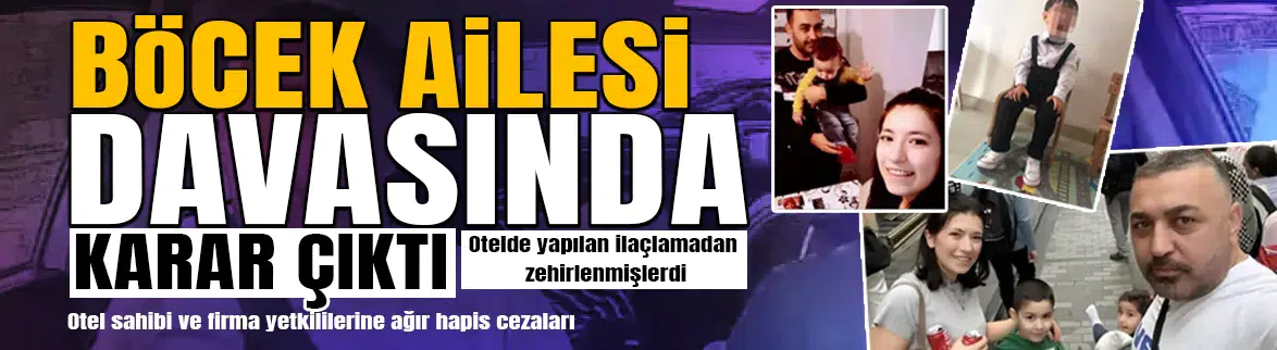 Böcek Ailesi davasında karar çıktı