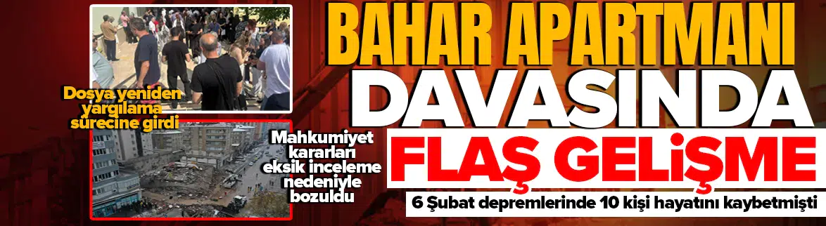 Bahar Apartmanı davasında gelişme