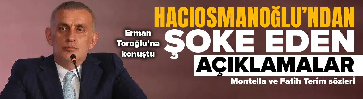 İbrahim Hacıosmanoğlu’ndan şoke eden açıklamalar