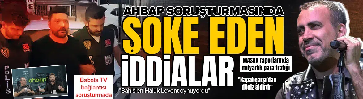 AHBAP soruşturmasında şok iddialar