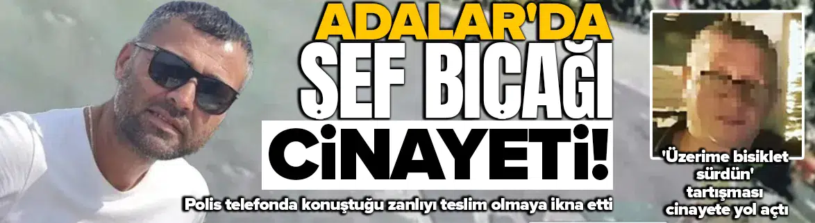 'Üzerime bisiklet sürdün' dedi, şef bıçağını kalbine sapladı