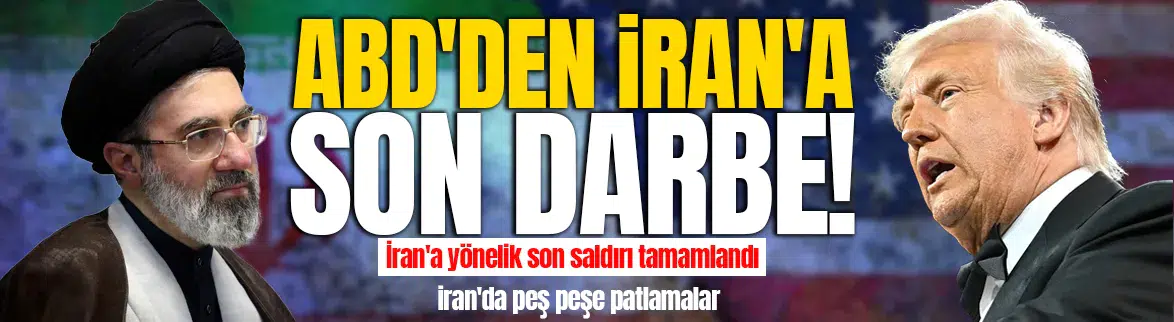 ABD ordusu açıkladı : İran'a yönelik son saldırı dalgası tamamlandı