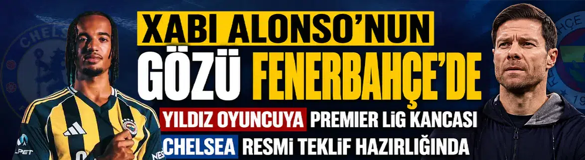 Xabi Alonso, gözünü Fenerbahçe'nin yıldızına dikti