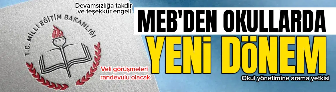 Milli Eğitim Bakanlığı'ndan yeni düzenleme