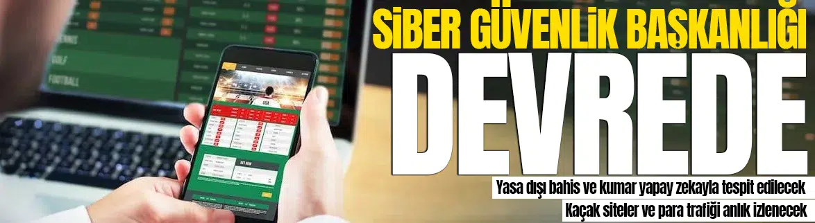 Siber Güvenlik Başkanlığı devrede