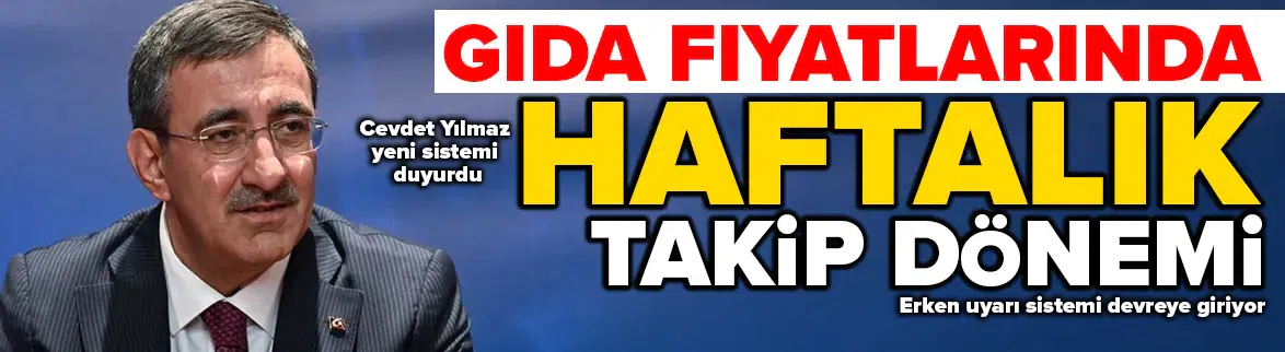 Gıda fiyatlarında haftalık takip dönemi