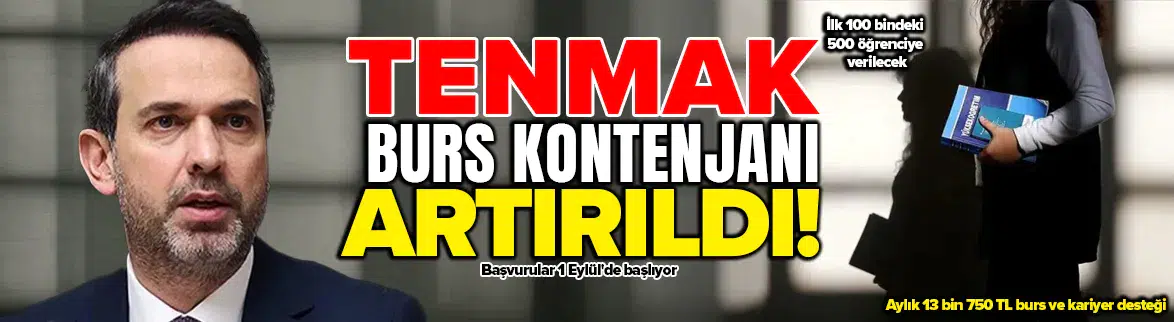 TENMAK burs kontenjanını artırdı