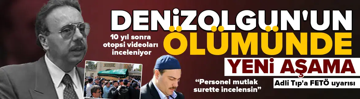 Ahmet Arif Denizolgun'un ölümünde yeni aşama