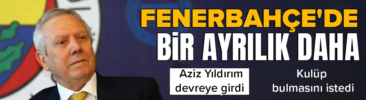 Aziz Yıldırım, 'Kendine kulüp bul' dedi