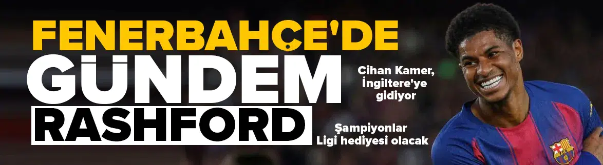 Fenerbahçe'den Marcus Rashford hamlesi