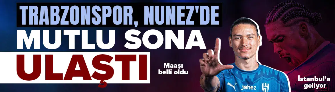 Darwin Nunez, Trabzonspor için İstanbul'a geliyor