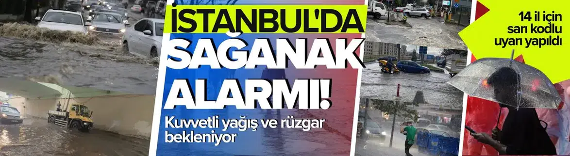 Meteoroloji uyardı : İstanbul dahil 14 il için sarı kod !