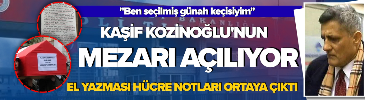 Kaşif Kozinoğlu'nun şüpheli ölümünde mezar açılacak