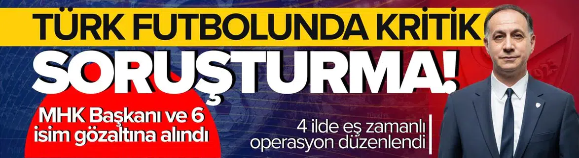MHK Başkanı Ferhat Gündoğdu gözaltında