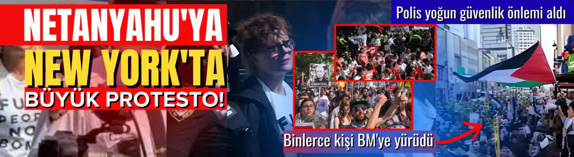 New York'ta Netanyahu protestosu
