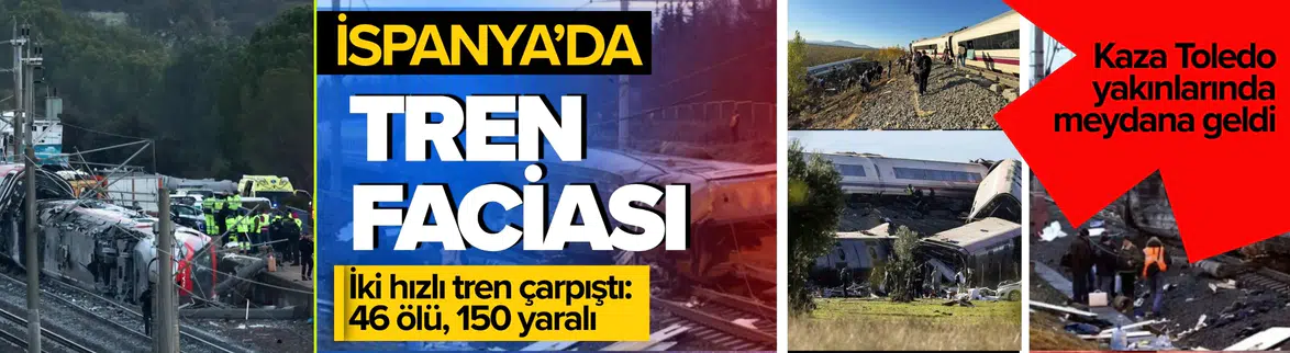 İspanya'da Hızlı Trenler Çarpıştı: 46 Can Kaybı Var