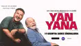 Yan Yana filminin konusu ne, başrolde hangi oyuncular yer alıyor?