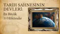 Tarihin akışını değiştiren 10 büyük hükümdar: Tarih sahnesinin devleri