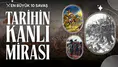 Tarihin kanlı mirası : En büyük 10 savaş