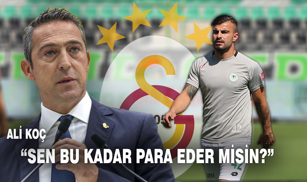 Galatasaray ile anlaşan Bardakçı'ya Ali Koç'tan tepki! 'Sen bu kadar para eder misin?'