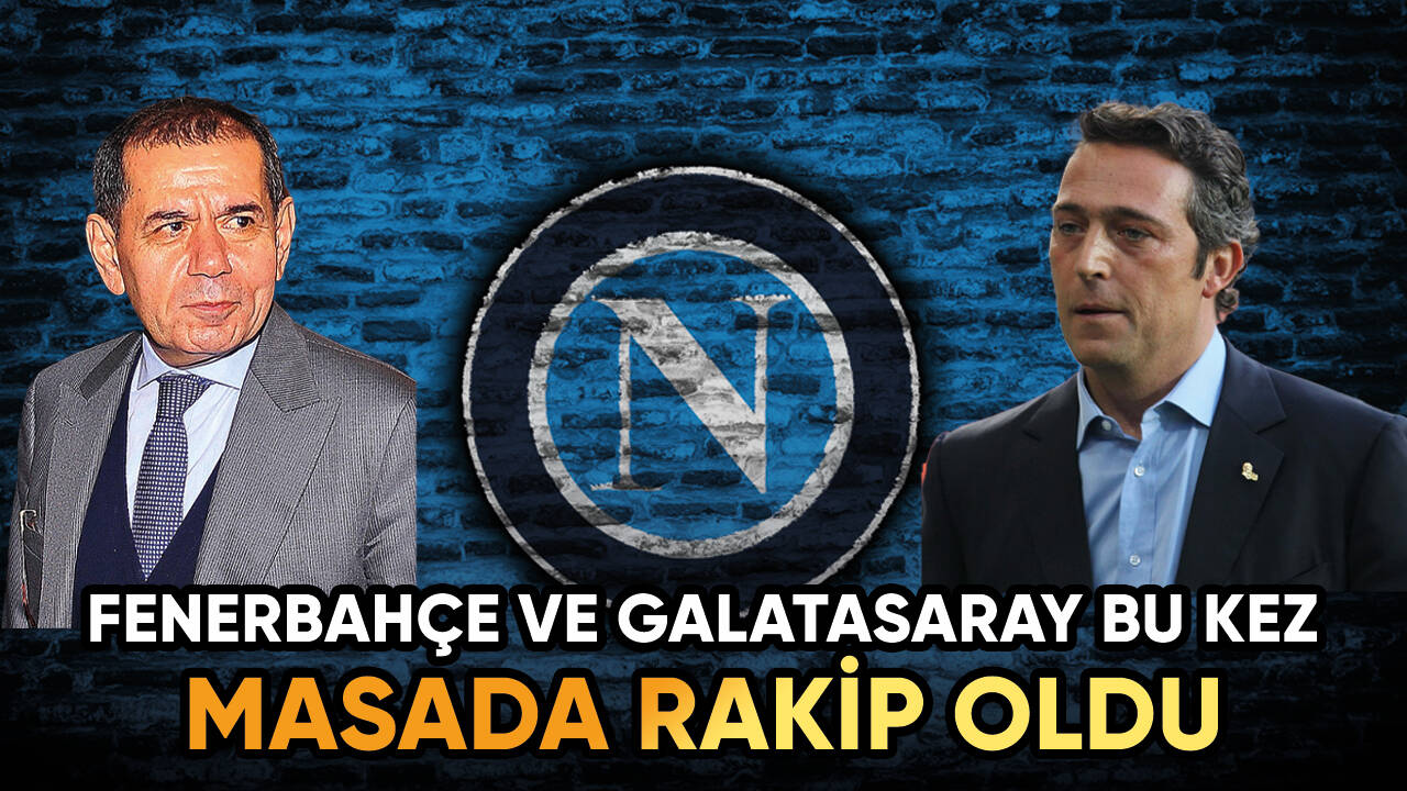 Fenerbahçe ve Galatasaray Napoli'nin yıldızına göz dikti