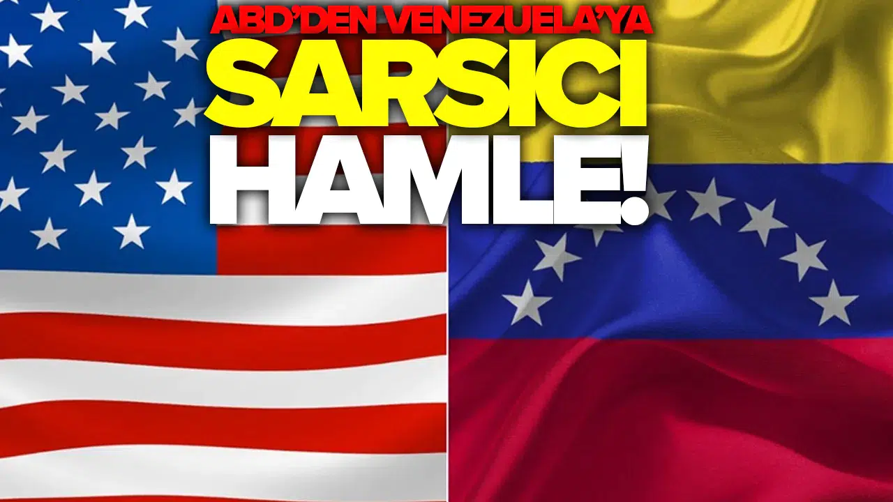 ABD-Venezuela gerilimi tırmanıyor: Cartel de los Soles terör listesine alındı