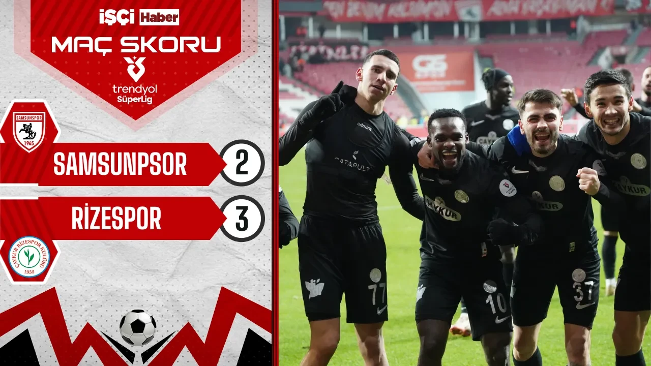 Rizespor, Samsunspor deplasmanında 2-0 geriye düşmesine rağmen 3-2 kazandı