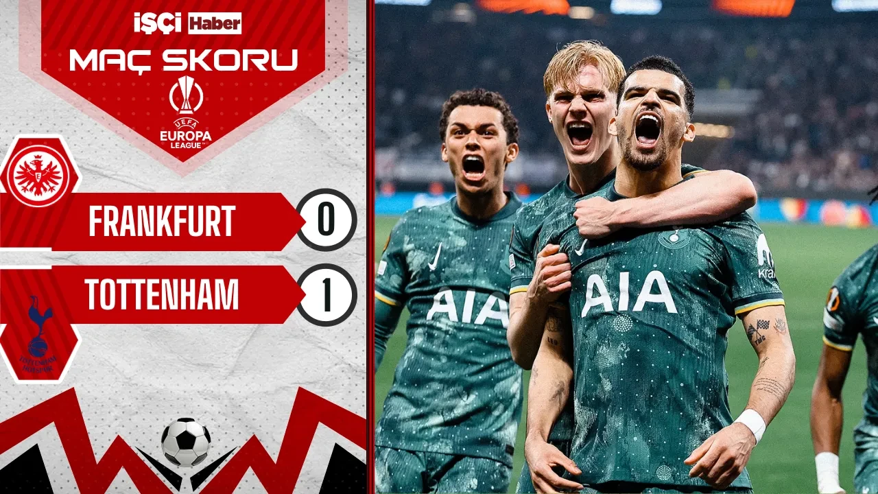 Tottenham, Eintracht Frankfurt deplasmanında tek golle kazandı! Yarı final biletini kaptı