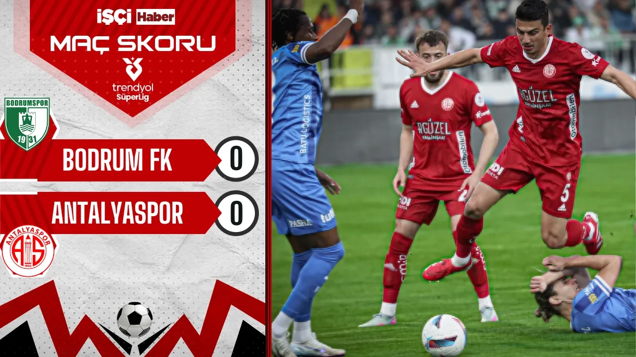 Bodrum FK - Antalyaspor maçında gol sesi yok!