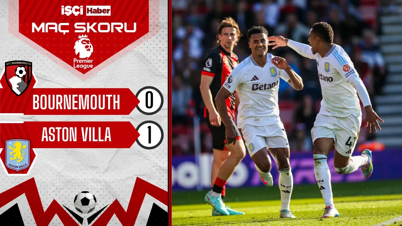 Aston Villa, Bournemouth deplasmanında 3 puanı tek golle aldı