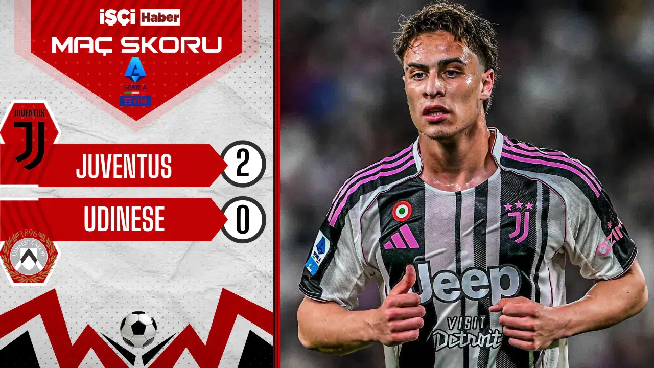 Juventus, Udinese'yi 2-0 mağlup etti: Kenan Yıldız, asistleriyle maçın adamı oldu