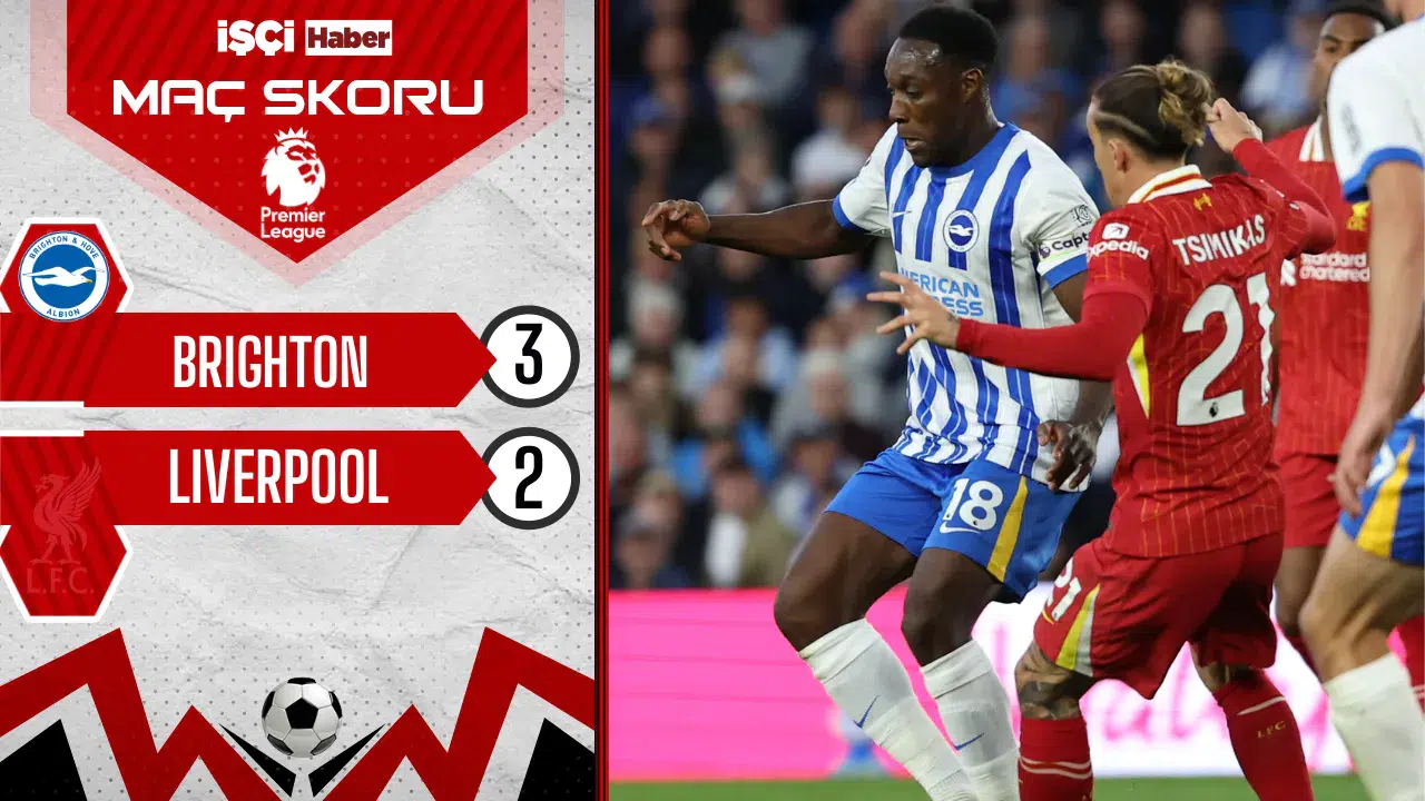 Premier Lig'de Brighton, şampiyon Liverpool'u devirdi