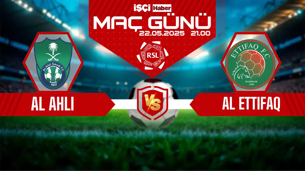 Al Ahli-Al Ettifaq maçı ne zaman, saat kaçta ve hangi kanalda?