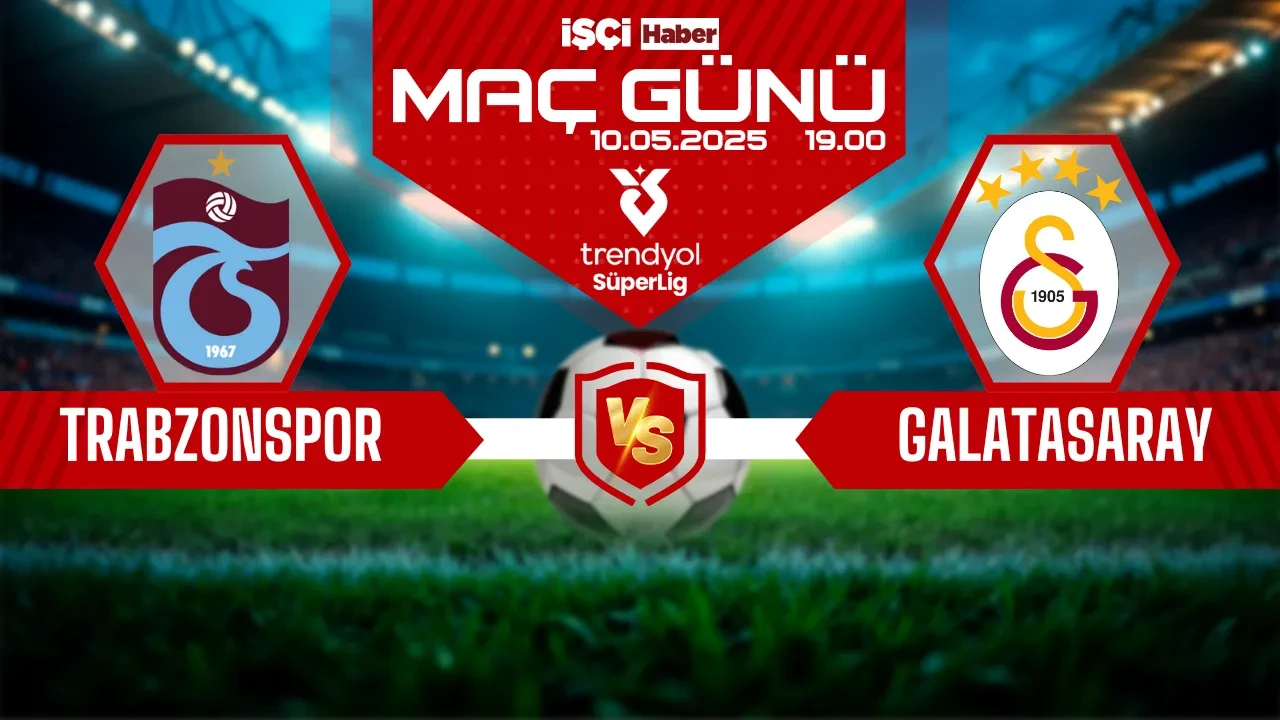 Süper Lig'de şampiyon belli olabilir! Trabzonspor-Galatasaray maçı ne zaman, saat kaçta ve hangi kanalda?