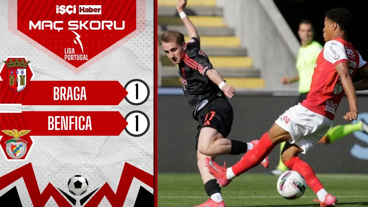 Kerem Aktürkoğlu ve Orkun Kökçü yıkıldı: Benfica, Braga deplasmanında şampiyonluğu kaybetti