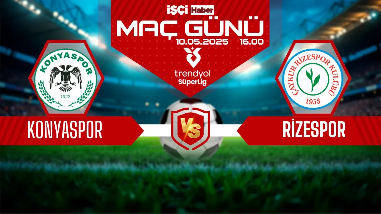 Konyaspor-Rizespor maçı ne zaman, saat kaçta ve hangi kanalda?