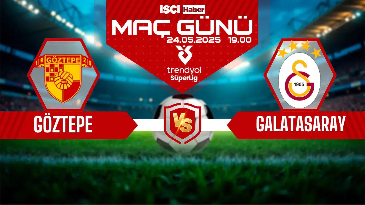 Şampiyon sahaya çıkıyor: Göztepe-Galatasaray maçı ne zaman, saat kaçta ve hangi kanalda?