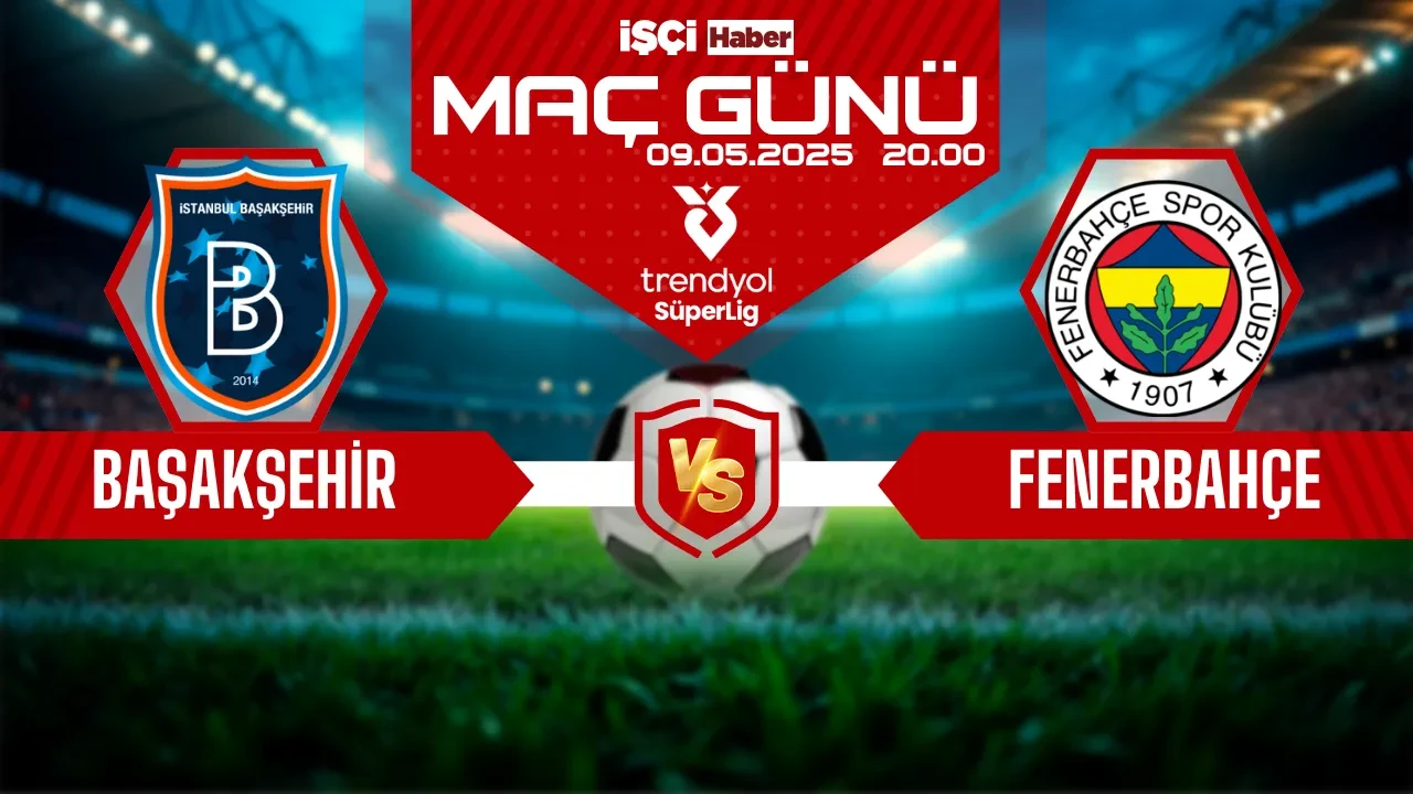 Başakşehir-Fenerbahçe maçı ne zaman, saat kaçta ve hangi kanalda?
