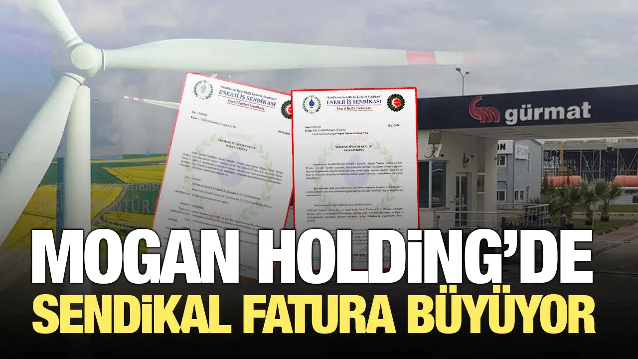Mogan Holding’de sendikal fatura büyüyor